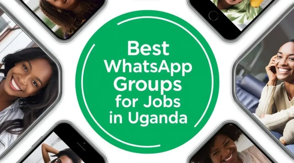 Best WhatsApp Groups for Jobs in Uganda in 2026